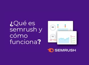 qué es SEMrush